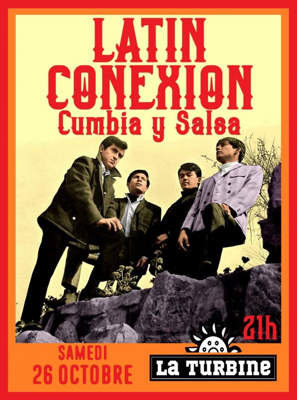 Samedi 26 Octobre – LATIN CONEXION—>DJ SET CUMBIA Y SALSA DE LA VIEJA ESCUELA!